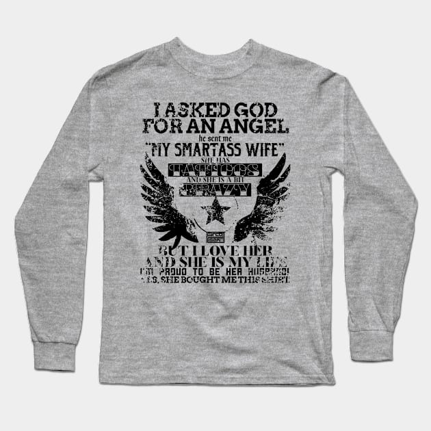 Black Vintage God Angel Smartass Wife Proud Husband Long Sleeve T-Shirt by porcodiseno